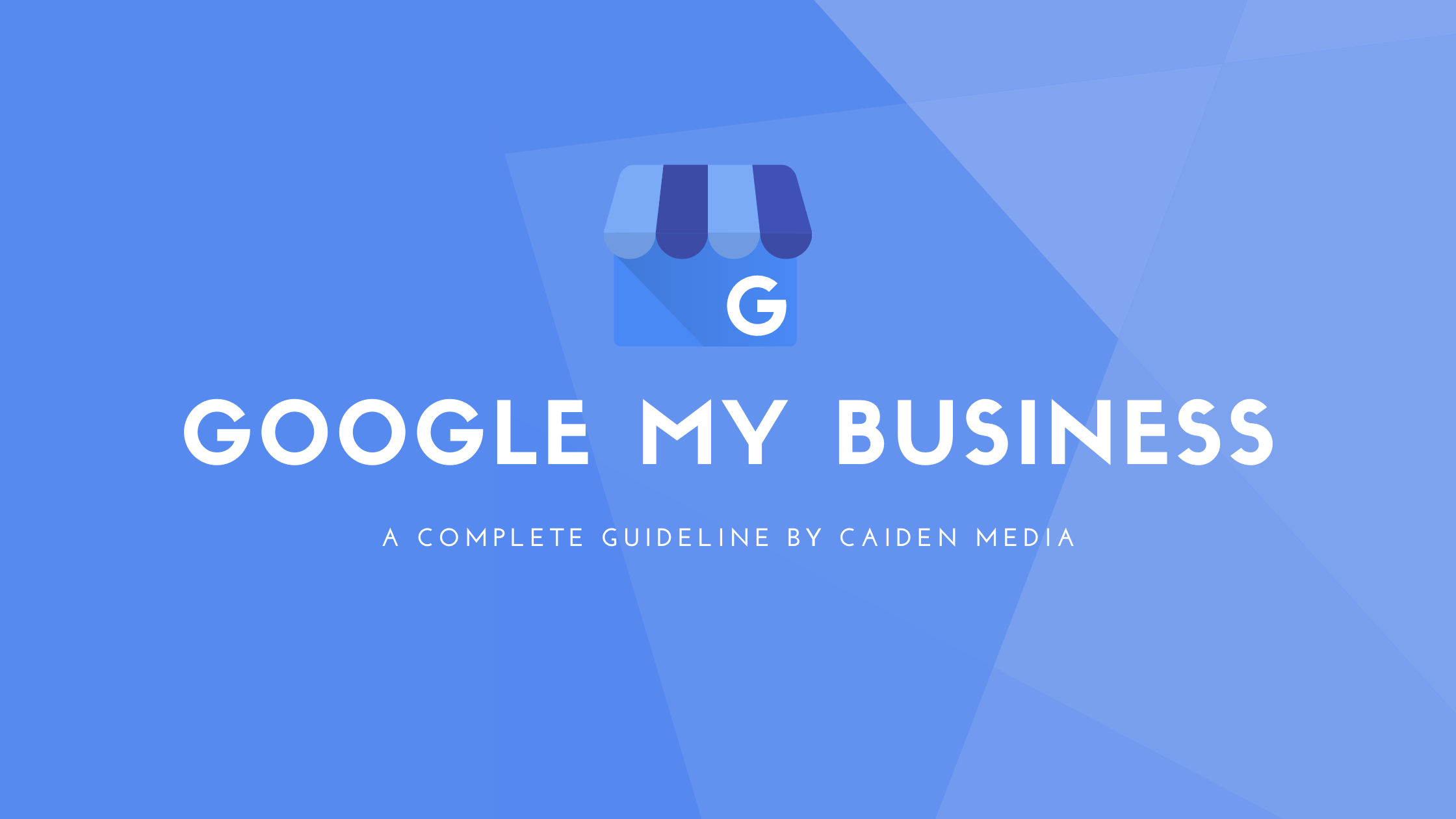 Read more about the article Everything About Google My Business